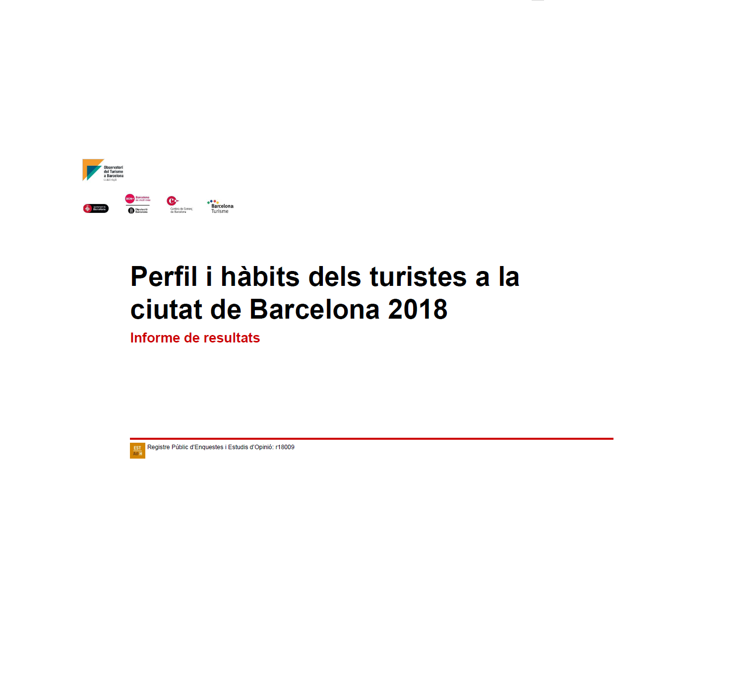 Pèrfil i hàbits ciutat Barcelona 2018
